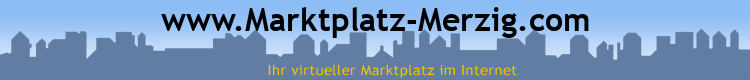 www.Marktplatz-Merzig.com